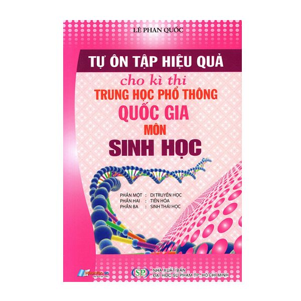 Tự Ôn Tập Hiệu Quả Cho Kì Thi THPT Quốc Gia Môn Sinh Học