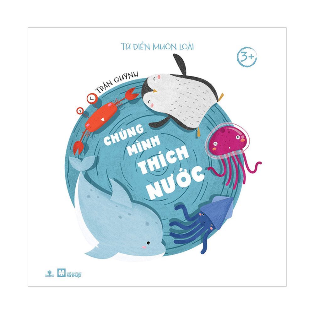 Tủ Sách Chồi Non - Chúng Mình Thích Nước