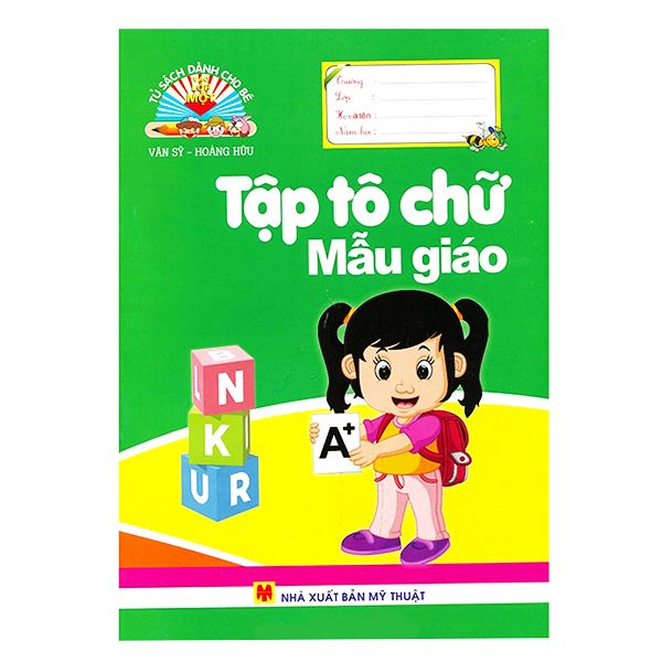 Tủ Sách Dành Cho Bé Vào Lớp Một - Tập Tô Chữ Mẫu Giáo