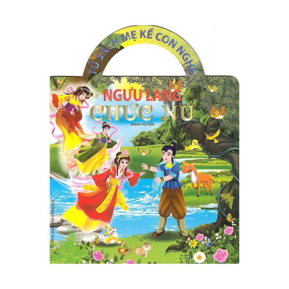 Tủ Sách Mẹ Kể Con Nghe - Ngưu Lang Chức Nữ