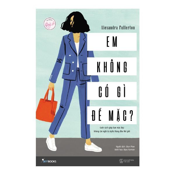 Tủ Sách Quý Cô - Em Không Có Gì Để Mặc?