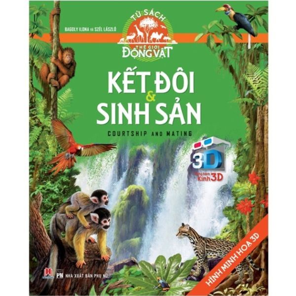 Tủ Sách Thế Giới Động Vật - Kết Đôi Và Sinh Sản (Hình Minh Họa 3D)