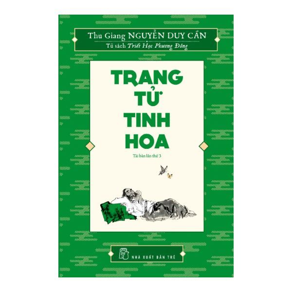 Tủ Sách Triết Học Phương Đông - Trang Tử Tinh Hoa