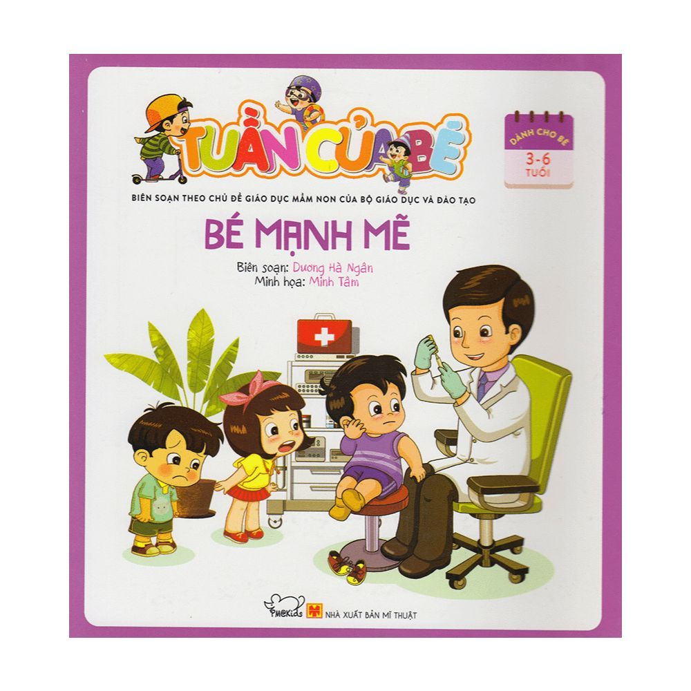 Tuần Của Bé – Bé Mạnh Mẽ