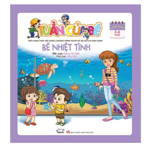 Tuần Của Bé - Bé Nhiệt Tình