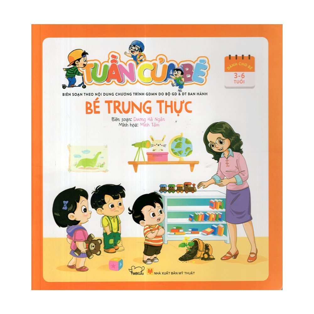 Tuần Của Bé - Bé Trung Thực