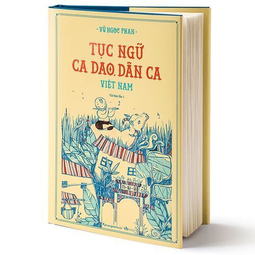 Tục Ngữ, Ca Dao, Dân Ca Việt Nam - Tái bản năm 2021