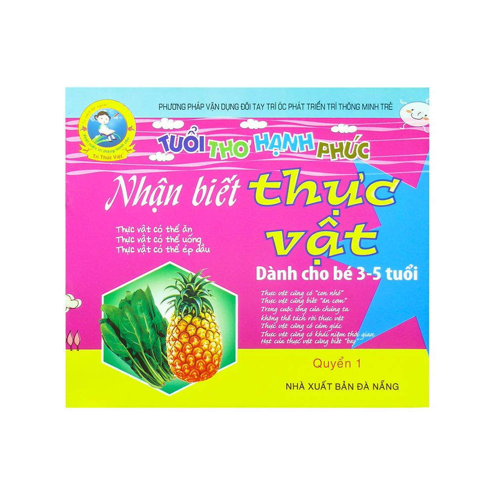 Tuổi Thơ Hạnh Phúc - Nhận Biết Thực Vật - Quyển 1
