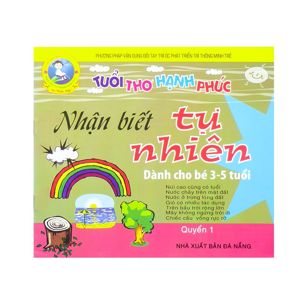 Tuổi Thơ Hạnh Phúc - Nhận Biết Tự Nhiên - Quyển 1