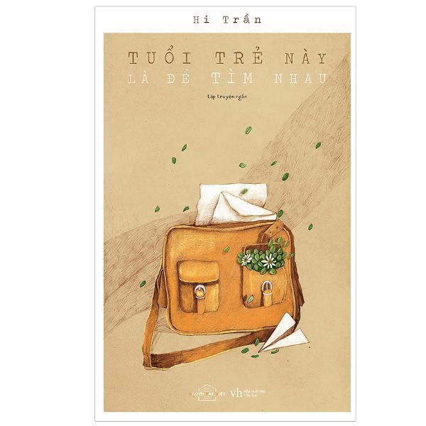 Tuổi trẻ này là để tìm nhau