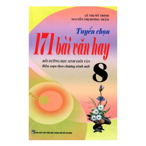 Tuyển Chọn 171 Bài Văn Hay Lớp 8