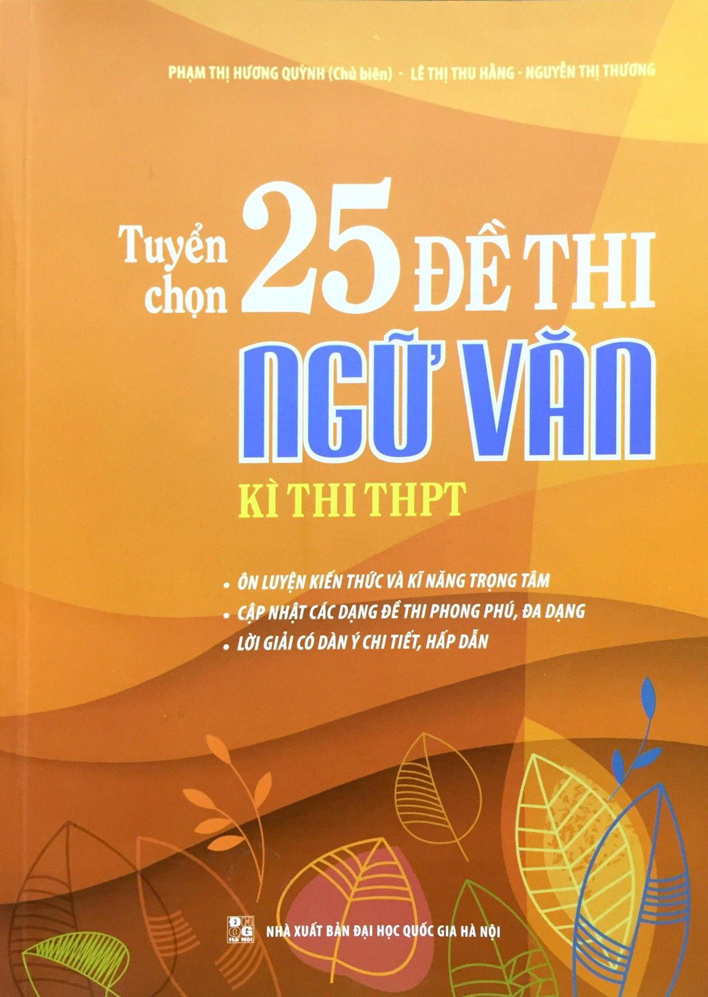 Tuyển Chọn 25 Đề Thi Ngữ Văn - Kì Thi THPT