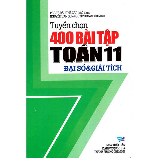 Tuyển Chọn 400 Bài Tập Toán Lớp 11 - Đại Số Và Giải Tích