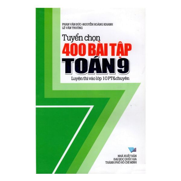 Tuyển Chọn 400 Bài Tập Toán Lớp 9