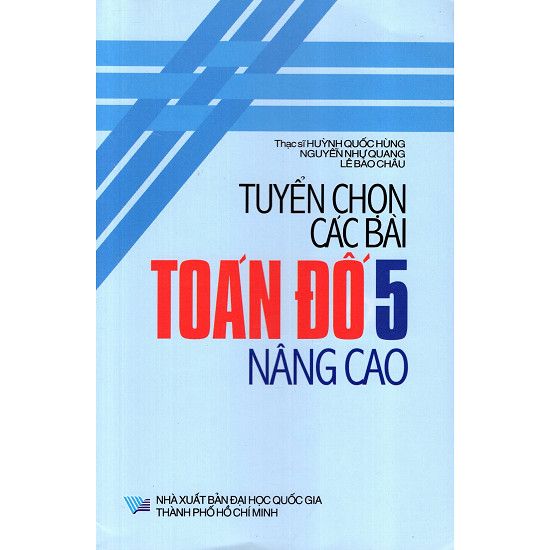 Tuyển Chọn Các Bài Toán Đố Lớp 5 (Nâng Cao)