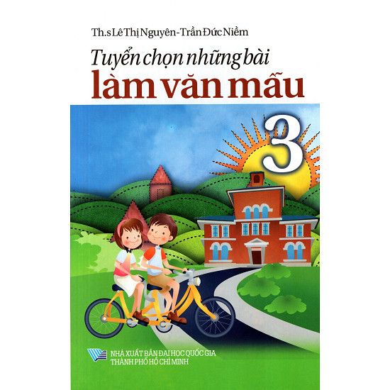 Tuyển Chọn Những Bài Làm Văn Mẫu Lớp 3 (2016)