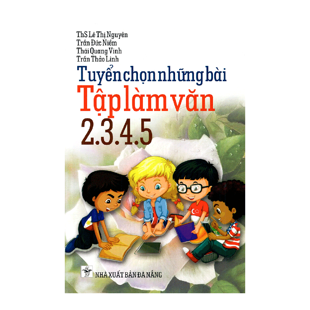 Tuyển Chọn Những Bài Tập Làm Văn 2.3.4.5