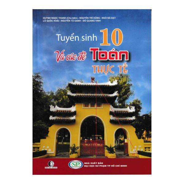 Tuyển Sinh 10 Và Các Đề Toán Thực Tế
