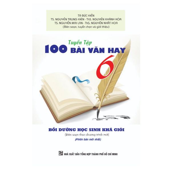 Tuyển Tập 100 Bài Văn Hay 6