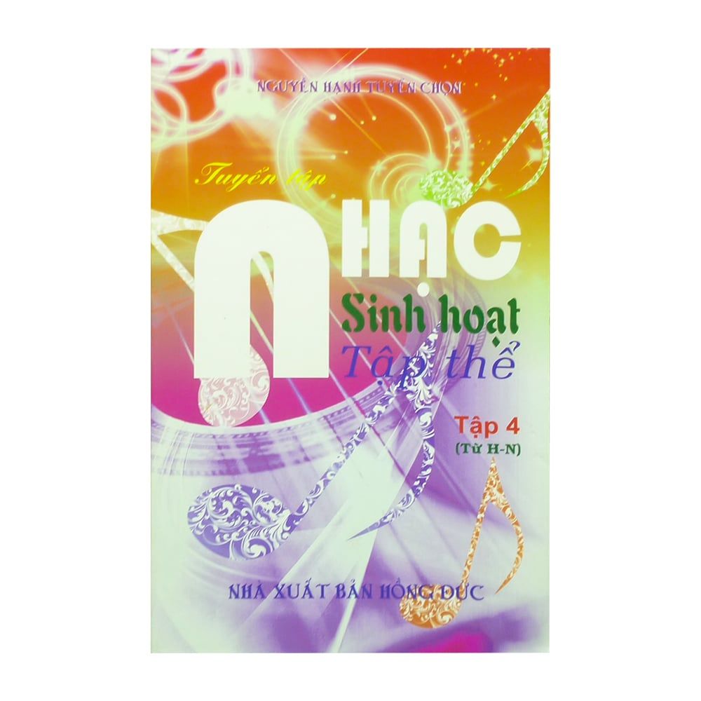 Tuyển Tập Nhạc Sinh Hoạt Tập Thể - Tập 4