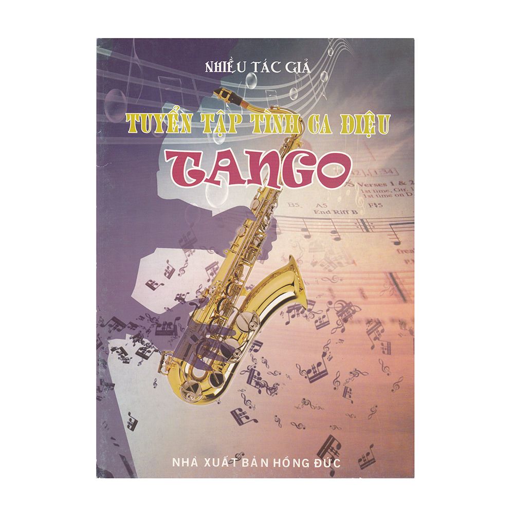 Tuyển Tập Tình Ca Điệu Tango - Tập 1