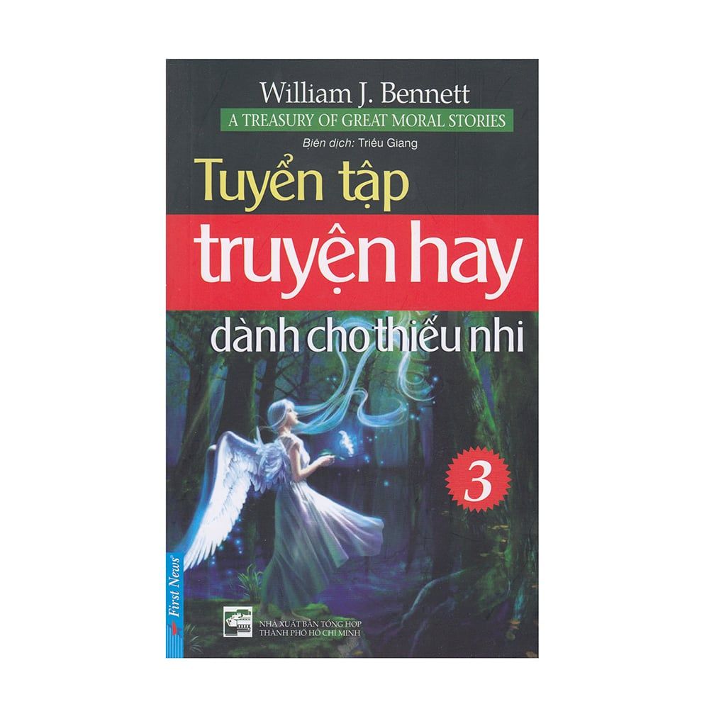 Tuyển Tập Truyện Hay Dành Cho Thiếu Nhi - Tập 3