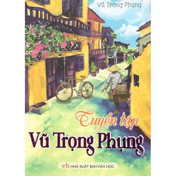 Tuyển Tập Vũ Trọng Phụng