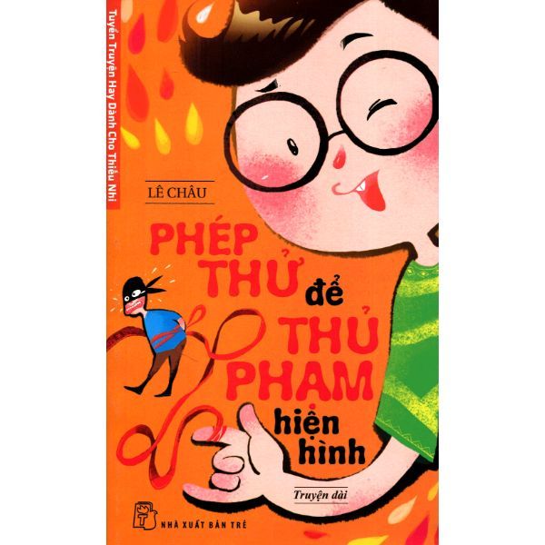 Tuyển Truyện Hay Dành Cho Thiếu Nhi - Phép Thử Để Hiện Hình