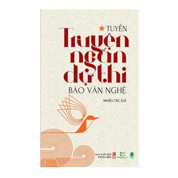 Tuyển truyện ngắn dự thi báo văn nghệ