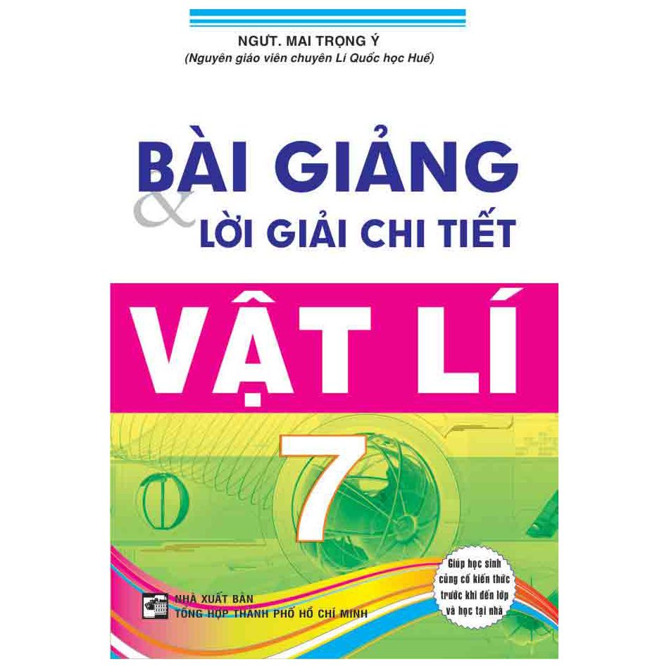 Bài Giảng & Lời Giải Chi Tiết Vật Lí 7