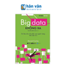  Big Data Không Xa 