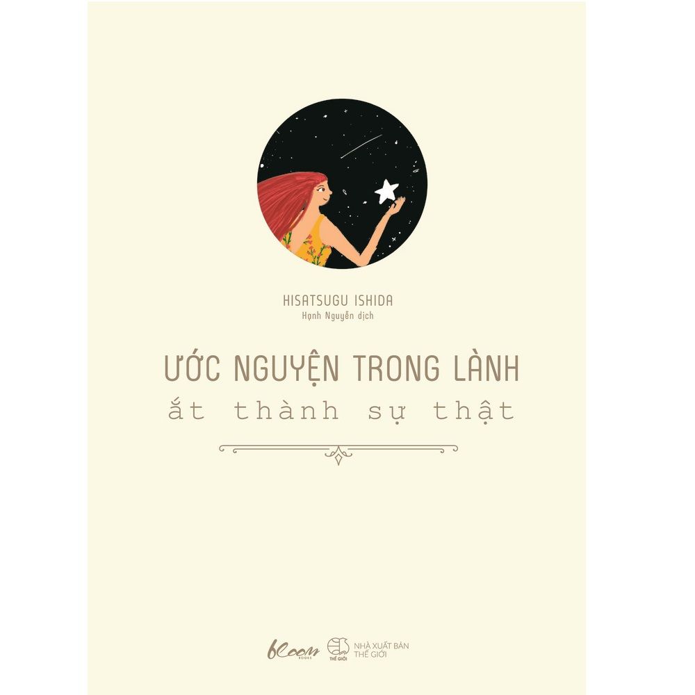 Ước Nguyện Trong Lành Ắt Thành Sự Thật