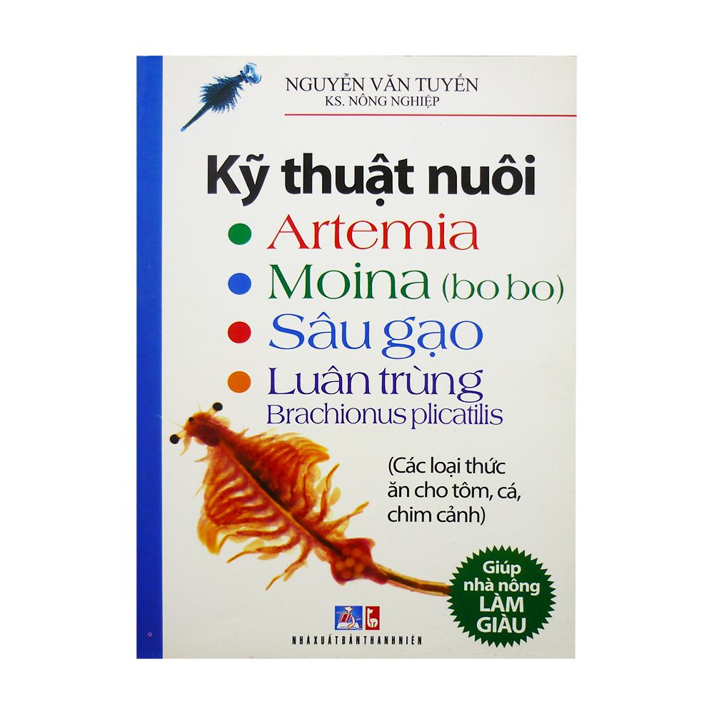 Kỹ Thuật Nuôi Artemia, Moina (Bo Bo), Sâu Gạo, Luân Trùng (Brachionus Plicatilis)