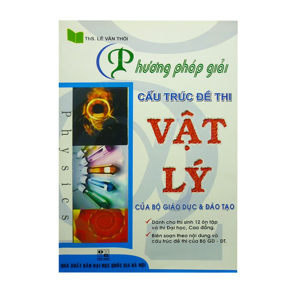 Phương Pháp Giải Cấu Trúc Đề Thi Vật Lý Của Bộ Giáo Dục Và Đào Tạo