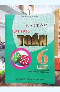  Bài Tập Em Học Toán Lớp 6 - Tập 1 