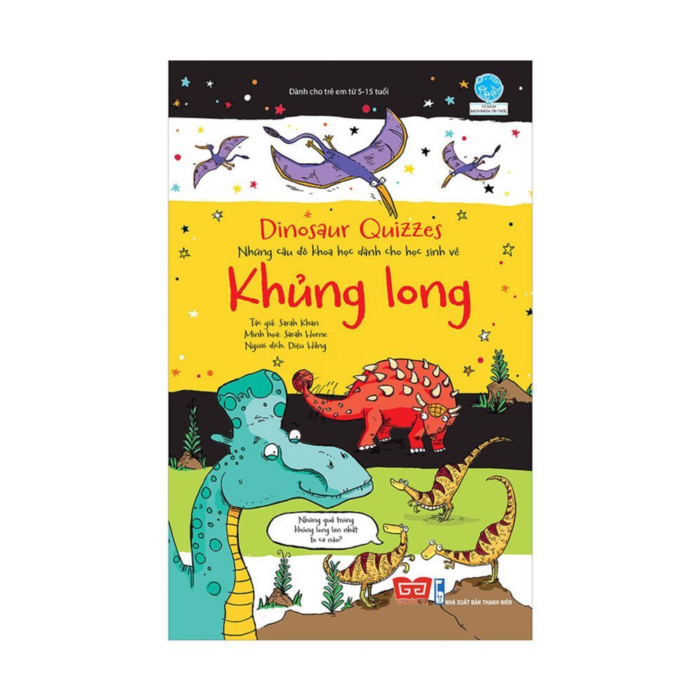 Dinosaur Quizzes - Những Câu Đố Khoa Học Dành Cho Học Sinh Về Khủng Long