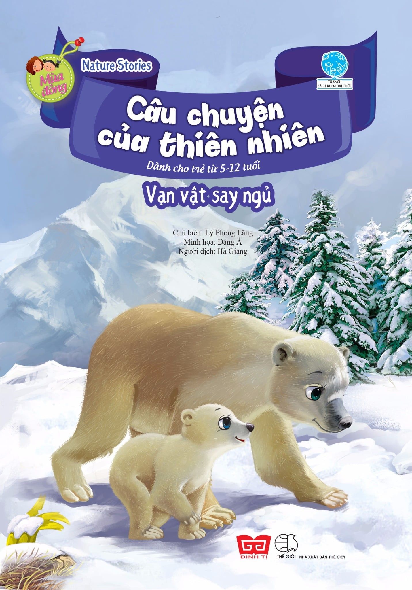 Câu chuyện của thiên nhiên - vạn vật say ngủ Mùa Đông