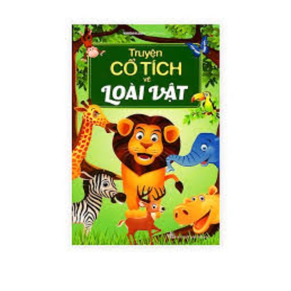 Truyện Cổ Tích Hay Về Loài Vật