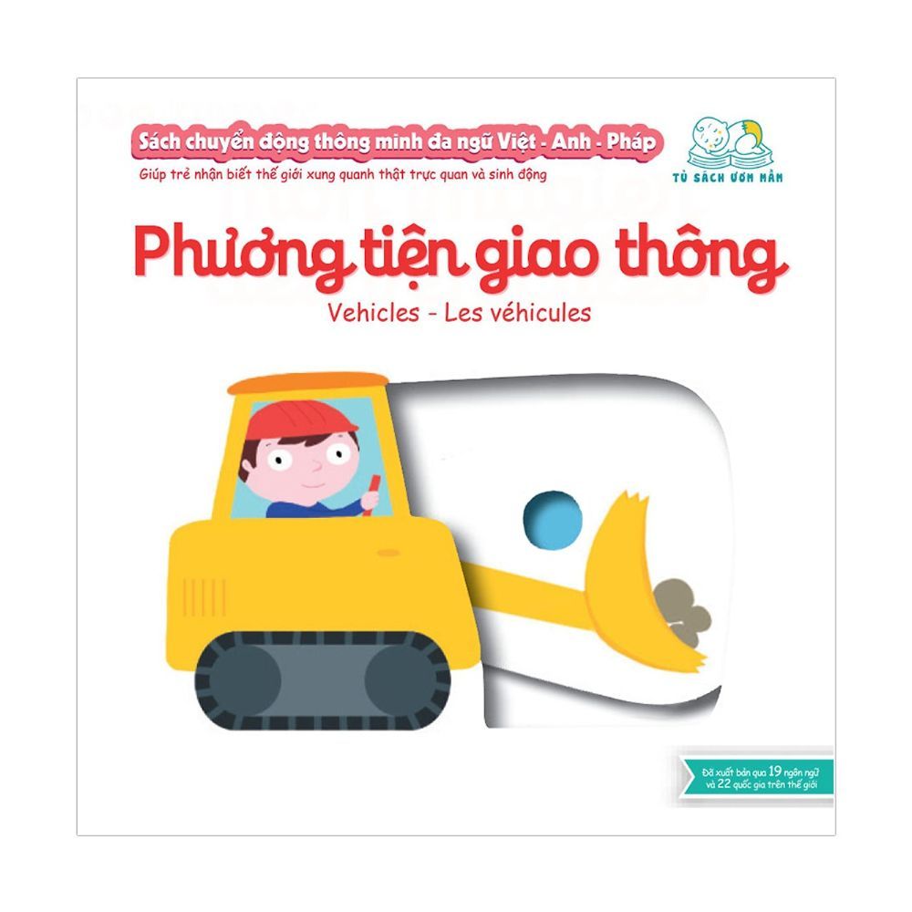 Sách Chuyển Động Thông Minh Đa Ngữ Việt - Anh - Pháp: Phương Tiện Giao Thông
