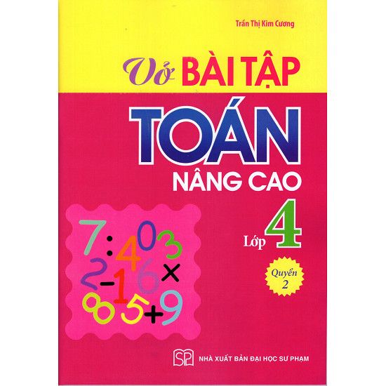 Vở Bài Tập Toán Nâng Cao Lớp 4 - Quyển 2