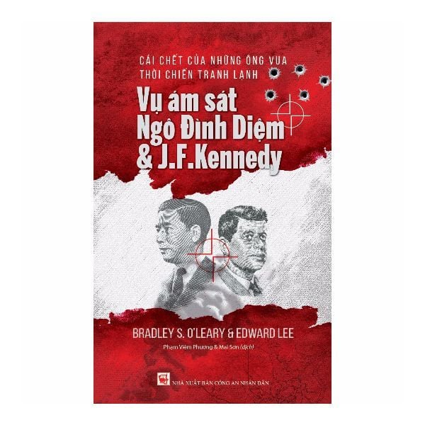 Vụ Ám Sát Ngô Đình Diệm & J.F.Kennedy