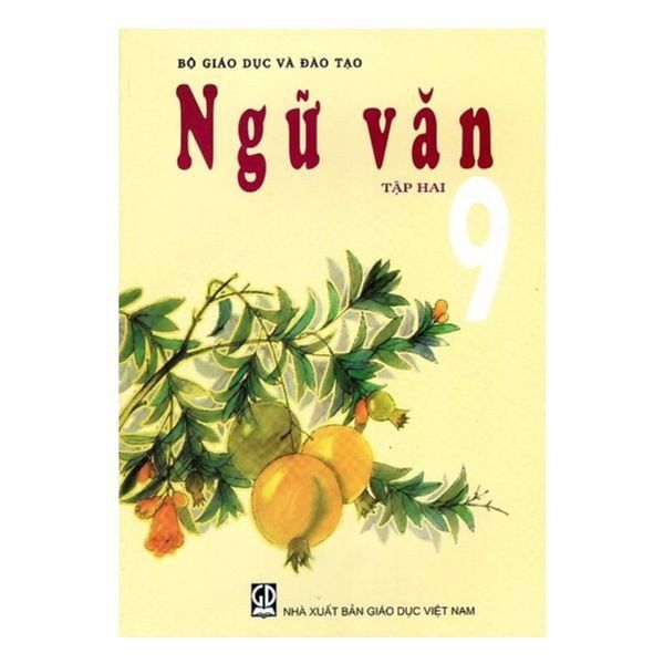 Ngữ Văn - Lớp 9 - Tập 2 - Tái Bản 2021