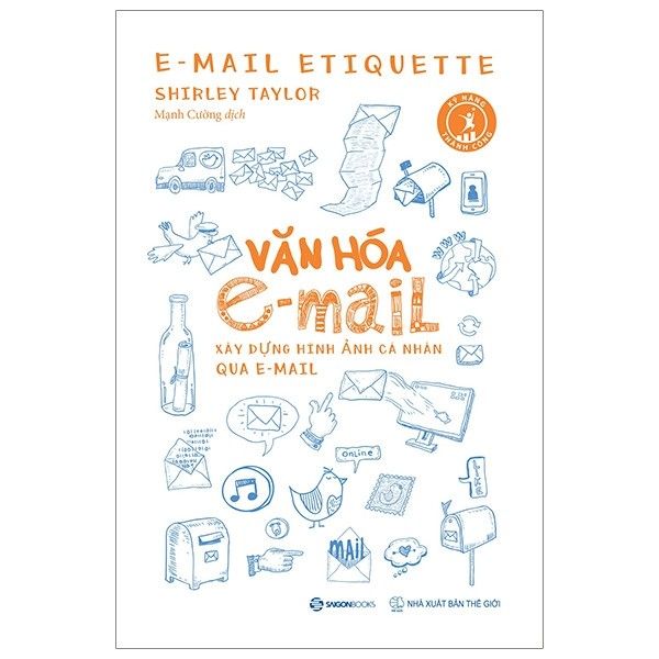 Văn Hóa E-Mail - Xây Dựng Hình Ảnh Cá Nhân Qua E-Mail