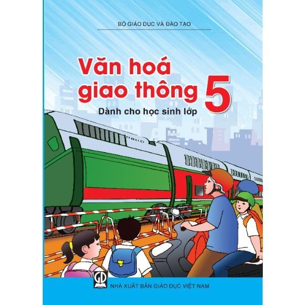 Văn Hóa Giao Thông Dành Cho Học Sinh Lớp 5