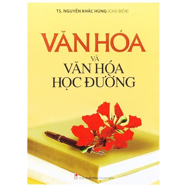 Văn Hóa Và Văn Hóa Học Đường