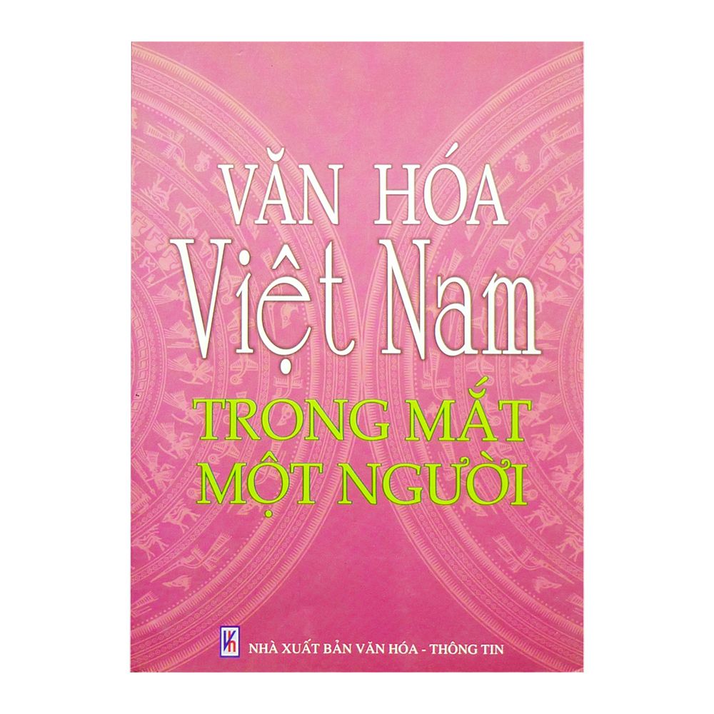 Văn Hóa Việt Nam Trong Mắt Một Người