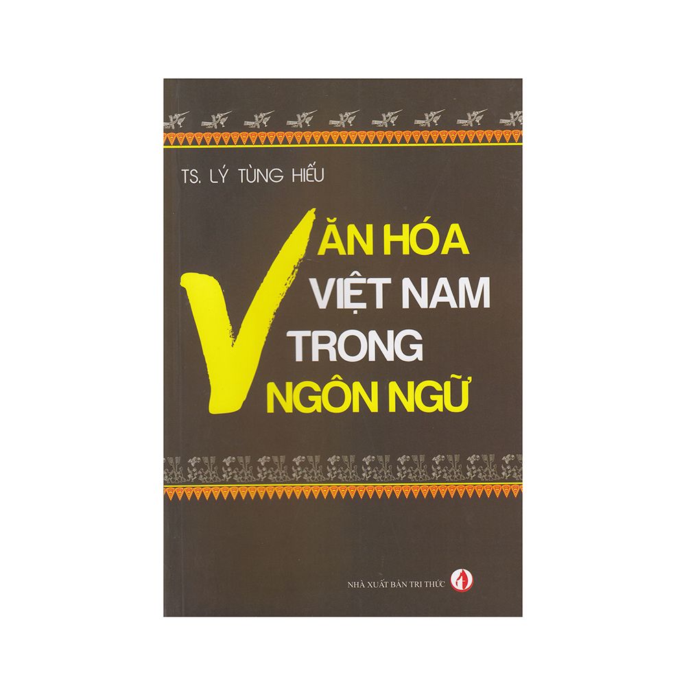Văn Hóa Việt Nam Trong Ngôn Ngữ