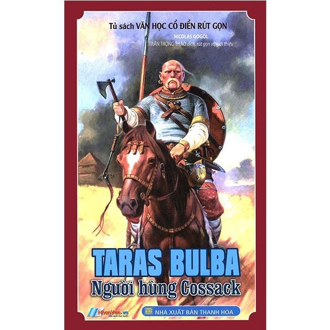 Taras Bulba người hùng Cossack - Văn Học Cổ Điển Rút Gọn