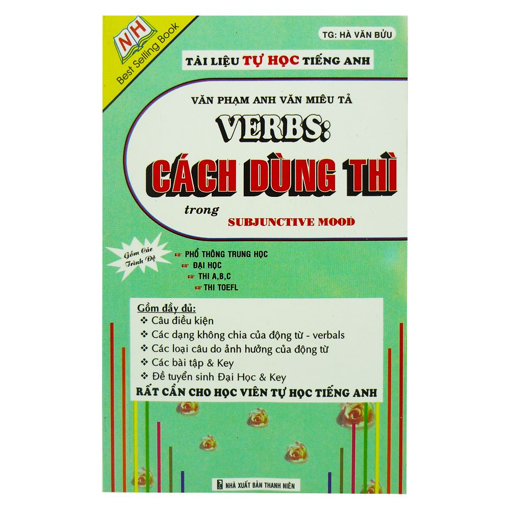 Văn Phạm Anh Văn Miêu Tả Verbs: Cách Dùng Thì