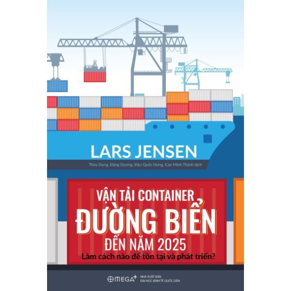 Vận Tải Container Đường Biển Đến Năm 2025